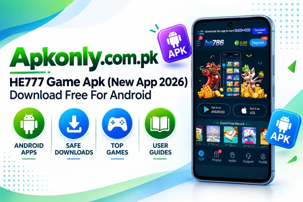 HE777 Game Apk (New App 2026) Download